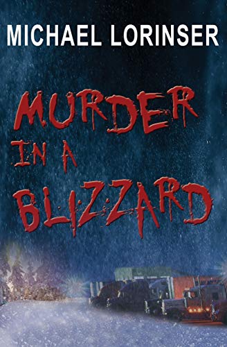 Stock image for Murder In a Blizzard for sale by ThriftBooks-Dallas