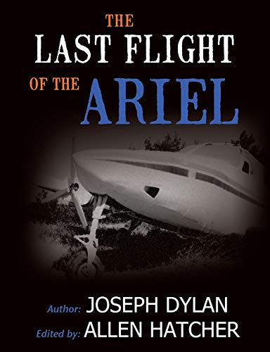 Stock image for The Last Flight of the Ariel for sale by PBShop.store US