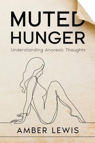 Stock image for Muted Hunger (Paperback) for sale by Grand Eagle Retail