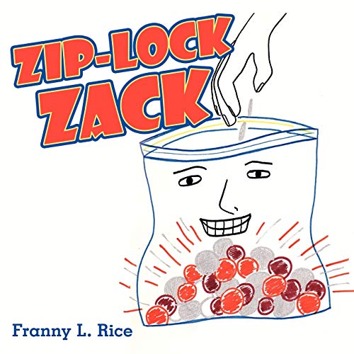 9781456716073: Zip-Lock Zack