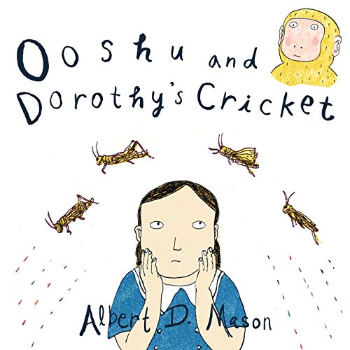 Stock image for Ooshu and Dorothy's Cricket for sale by More Than Words