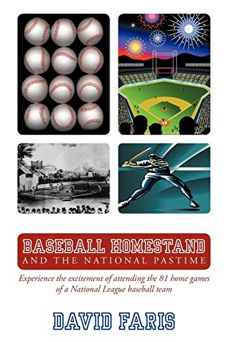 Baseball Homestand: The National Pastime: Experience the excitement of attending the 81 home game...