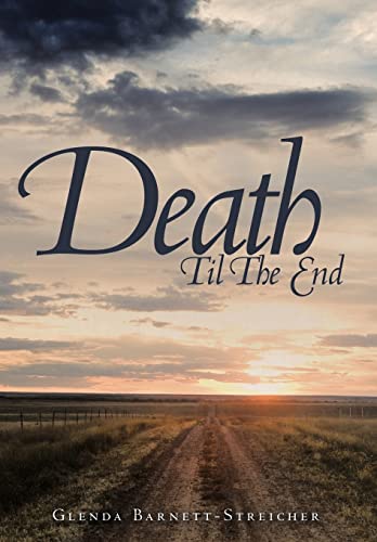 Imagen de archivo de Death Til the End a la venta por PBShop.store US
