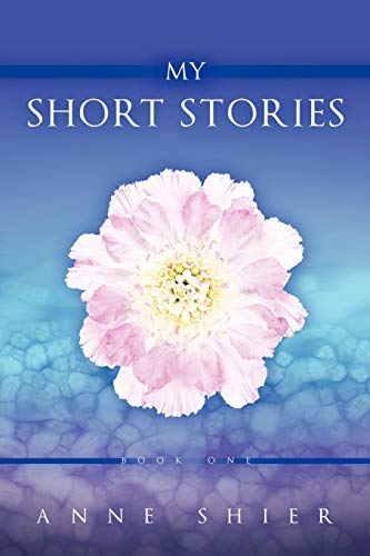 9781456724931: My Short Stories: Book One