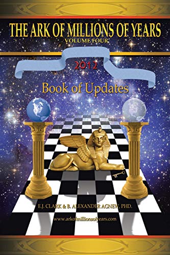 Beispielbild fr The Ark of Millions of Years Vol. 4 : Book of Updates zum Verkauf von Better World Books