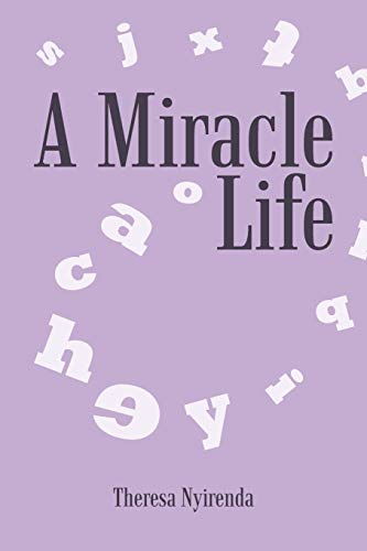 Beispielbild fr A Miracle Life zum Verkauf von Chiron Media