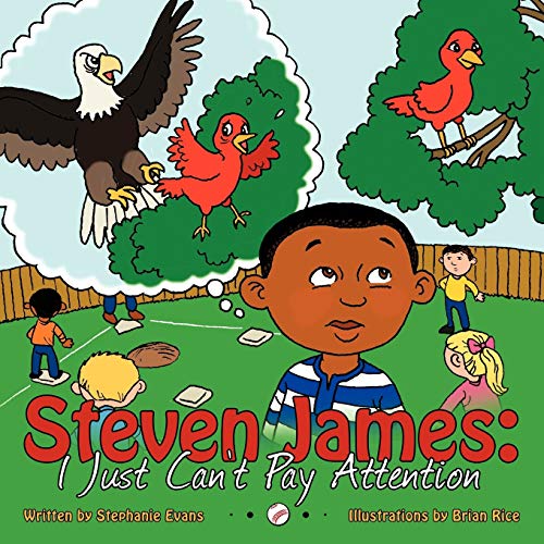 9781456727079: Steven James: I Just Can't Pay Attention