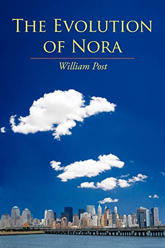 Beispielbild fr The Evolution of Nora zum Verkauf von JR Books