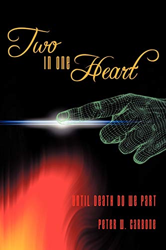 Imagen de archivo de Two, in One Heart: Until Death Do We Part a la venta por Lucky's Textbooks
