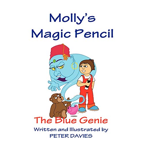 Molly's Magic Pencil: The Blue Genie (9781456730185) by Davies, Peter