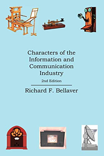 Stock image for Characters of the Information and Communication Industry for sale by PBShop.store US