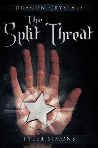 9781456732950: The Split Threat: Dragon Crystals