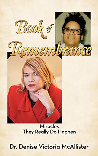 9781456735234: Book of Remembrance: Miracles They Really Do Happen