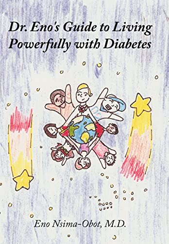 9781456735395: Dr. Eno's Guide to Living Powerfully With Diabetes