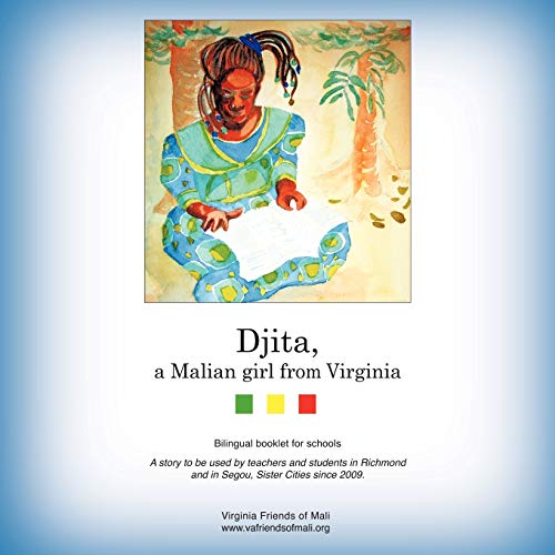 Imagen de archivo de Djita, a Malian girl from Virginia Djita, une fille malienne de la Virginie a la venta por PBShop.store US