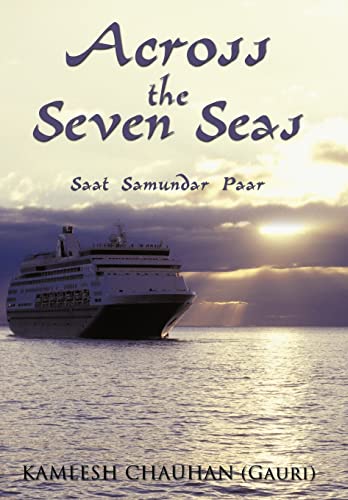 9781456736989: Across the Seven Seas: Saat Samundar Paar