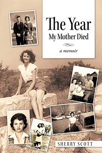 Stock image for The Year My Mother Died: A Memoir for sale by ThriftBooks-Dallas