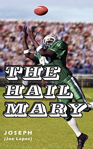 Stock image for The Hail Mary for sale by PBShop.store US