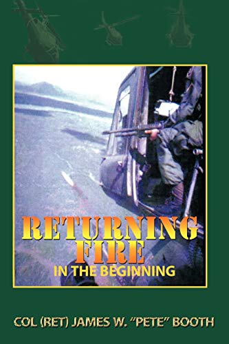 9781456745226: Returning Fire: In The Beginning