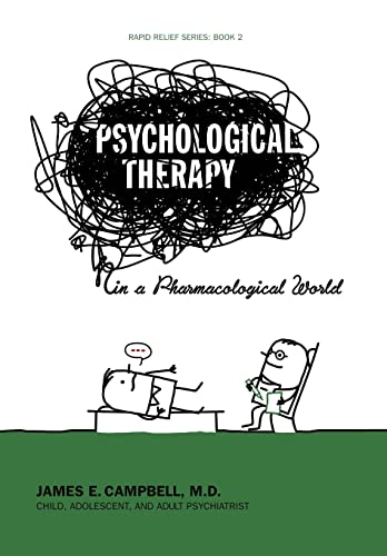 9781456754266: Psychological Therapy in a Pharmacological World