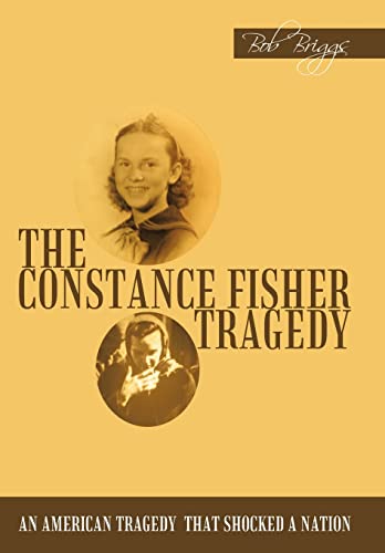 9781456756451: The Constance Fisher Tragedy