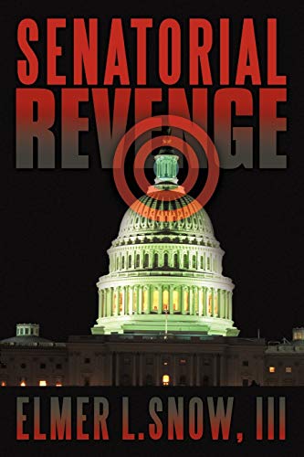 9781456757953: Senatorial Revenge