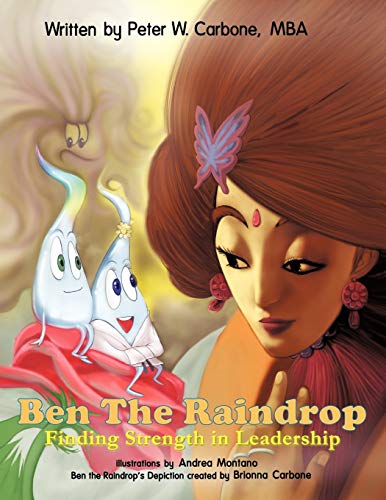 Imagen de archivo de Ben the Raindrop Strength in Leadership a la venta por PBShop.store US