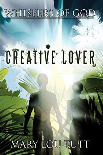 Beispielbild fr Whispers of God: Creative Lover zum Verkauf von HPB Inc.