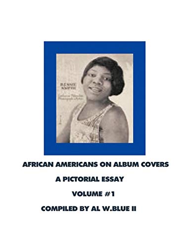 Beispielbild fr African Americans on Album Covers: A Pictoral Essay Volume 1 zum Verkauf von Ria Christie Collections