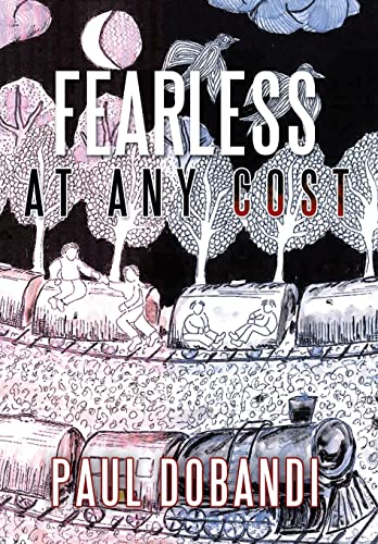 Stock image for Fearless at Any Cost for sale by Lakeside Books