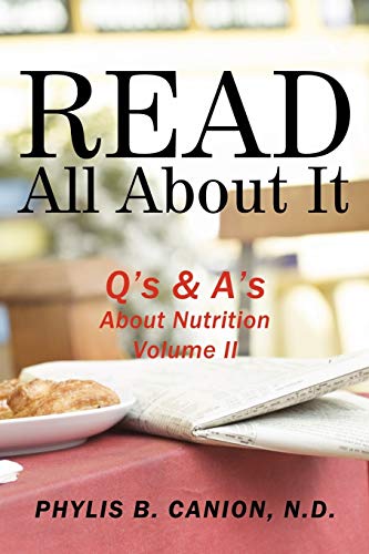 Stock image for Read All About It: Q's & A's About Nutrition, Volume II for sale by SecondSale