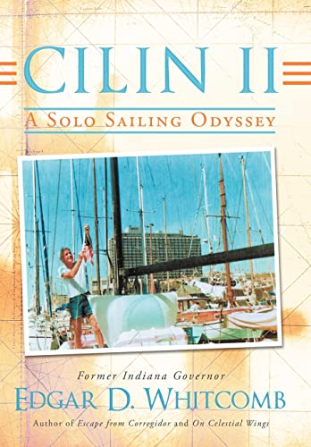 Stock image for Cilin II: A Solo Sailing Odyssey: The Closest Point to Heaven for sale by Lakeside Books