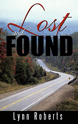 Lost and Found (9781456768836) by Roberts, Lynn