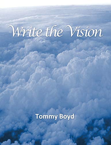 9781456769079: Write the Vision