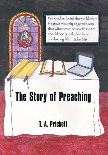 Stock image for The Story of Preaching for sale by PBShop.store US