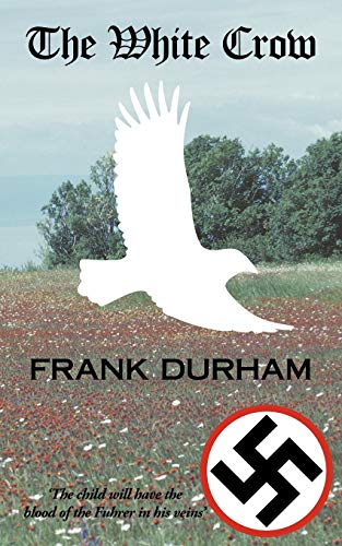 The White Crow (9781456770358) by Durham, Frank