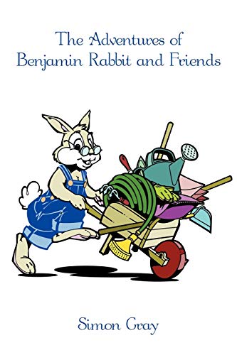 Beispielbild fr The Adventures of Benjamin Rabbit and Friends zum Verkauf von Chiron Media