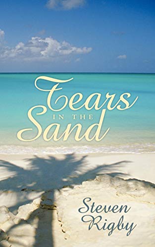 Stock image for Tears in the Sand' for sale by Chiron Media