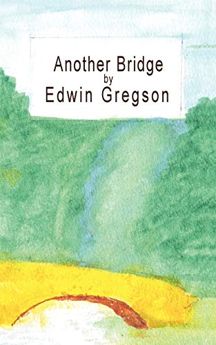 Another Bridge - Edwin Gregson