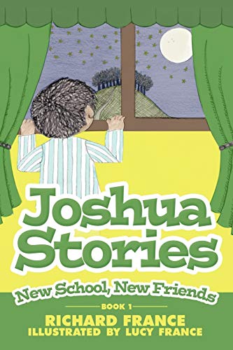 Beispielbild fr Joshua Stories: Book 1 - New School, New Friends (Joshua Stories: New School, New Friends) zum Verkauf von WorldofBooks