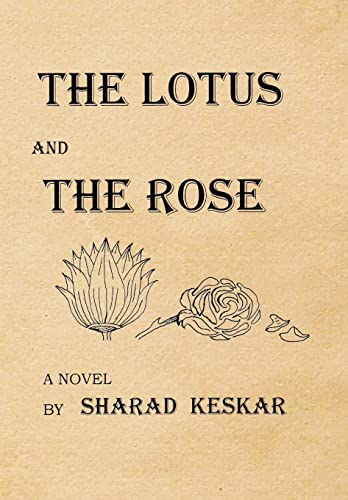 Stock image for The Lotus and the Rose for sale by PBShop.store US