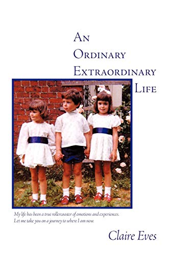 Beispielbild fr An Ordinary Extraordinary Life zum Verkauf von Chiron Media