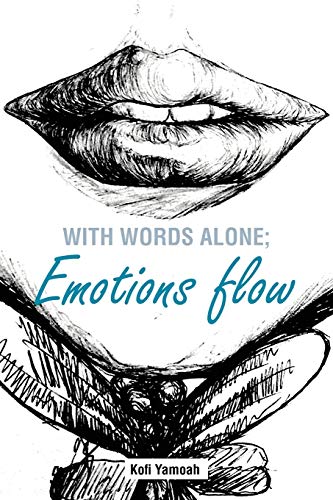 Imagen de archivo de With Words Alone; Emotions Flow a la venta por Chiron Media