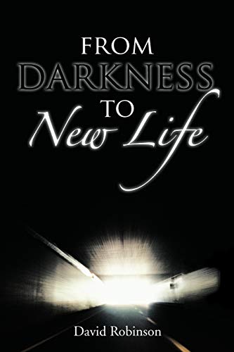 Stock image for From Darkness to New Life for sale by Chiron Media