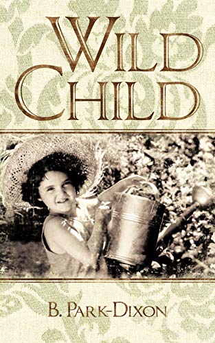 Stock image for Wild Child for sale by PBShop.store US