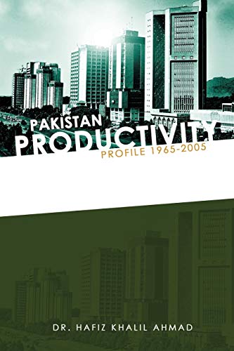 Imagen de archivo de Pakistan Productivity Profile 19652005 a la venta por PBShop.store US