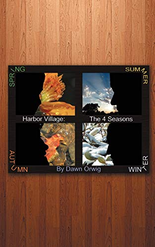 Stock image for Harbor Village: The 4 Seasons for sale by Books Unplugged