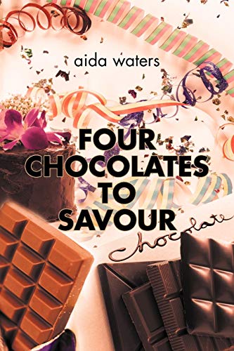 Imagen de archivo de Four Chocolates to Savour a la venta por Chiron Media