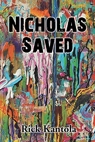 Stock image for Nicholas Saved for sale by Books From California