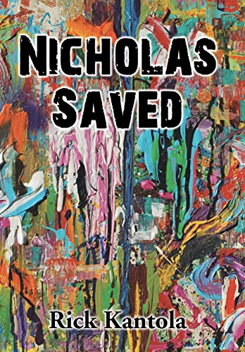 Stock image for Nicholas Saved for sale by Lucky's Textbooks